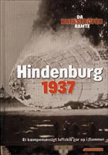 Hindenburg - 1937 af Jane Bingham