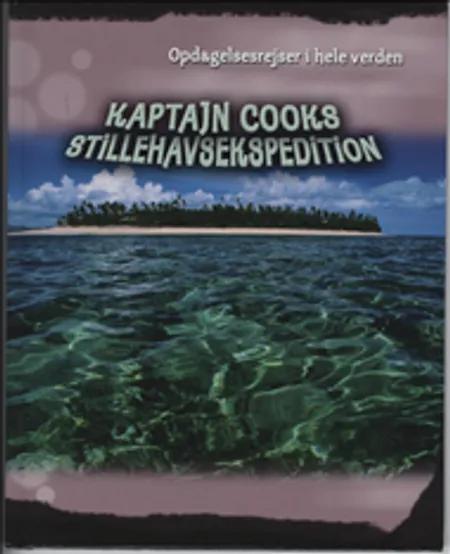 Kaptajn Cooks Stillehavsekspedition af Jane Bingham