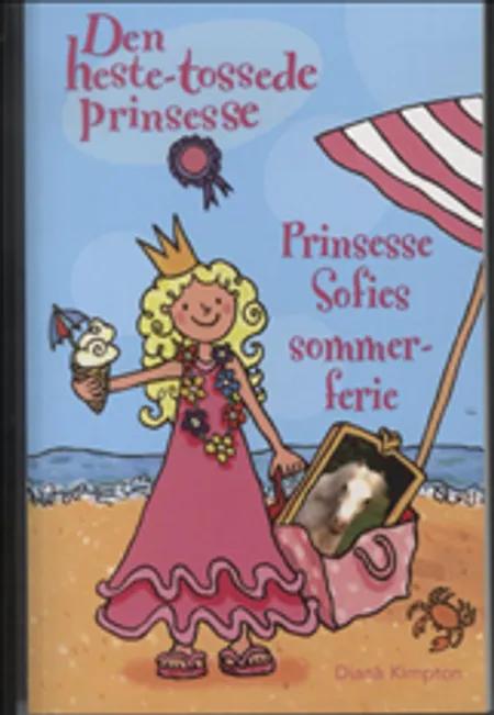 Prinsesse Sofies sommerferie af Diana Kimpton