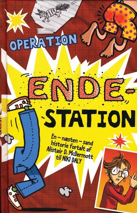 Operation ende-station af Niki Daly