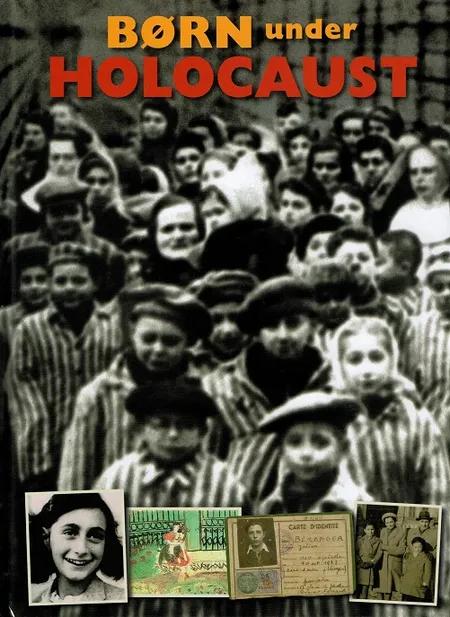 Børn under holocaust af Alex Woolf