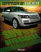 SUV'er og offroadere af Rob Colson