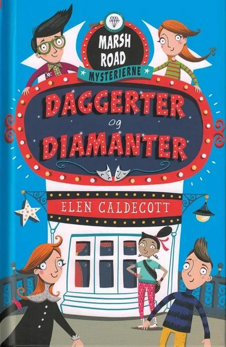 Daggerter og diamanter af Elen Caldecott