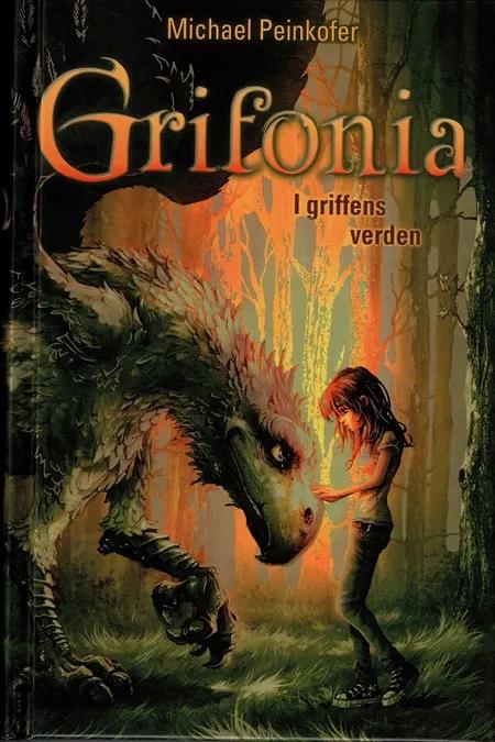 Grifonia - i griffens verden af Michael Peinkofer