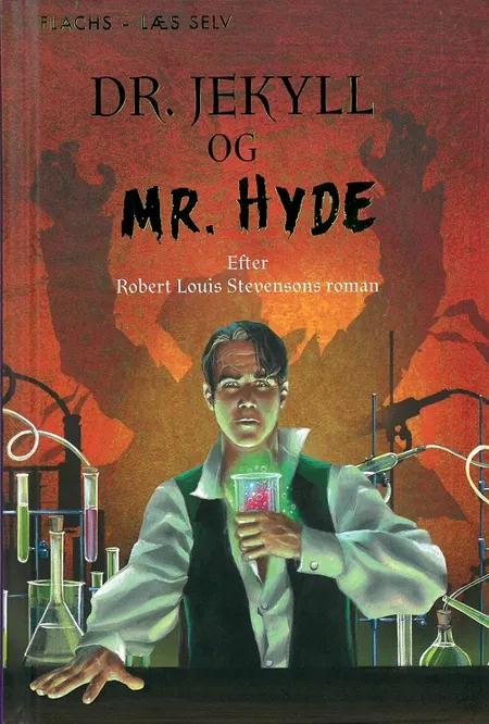 Dr. Jekyll og Mr. Hyde (forkortet) af Robert Louis Stevenson