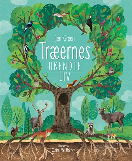 Træernes ukendte liv af Jen Green