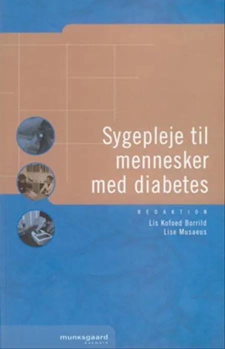Sygepleje til mennesker med diabetes af Anni Rasmussen