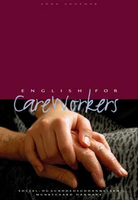English for care workers af Anna Adhémar