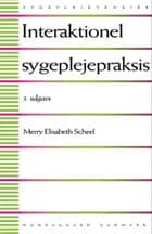 Interaktionel sygeplejepraksis