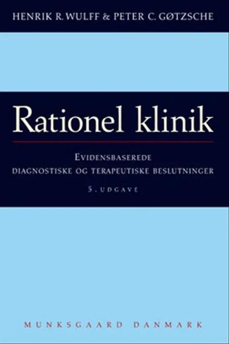 Rationel klinik af Peter C. Gøtzsche