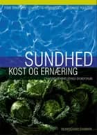 Sundhed - kost og ernæring