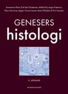 Genesers histologi af Finn Geneser, Annemarie Brüel, Erik Ilsø Christensen, Jørgen Tranum-Jensen, Klaus Qvortrup, Mikkel Eld, Jeppe Prætorius og René Villadsen