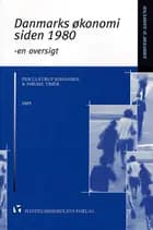 Danmarks økonomi siden 1980
