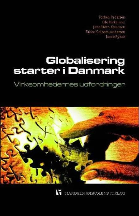 Globalisering starter i Danmark af T. Pedersen
