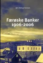 Færøske banker 1906-2006