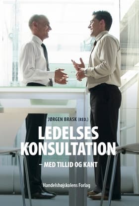 Ledelseskonsultation af Jørgen Brask (red.)