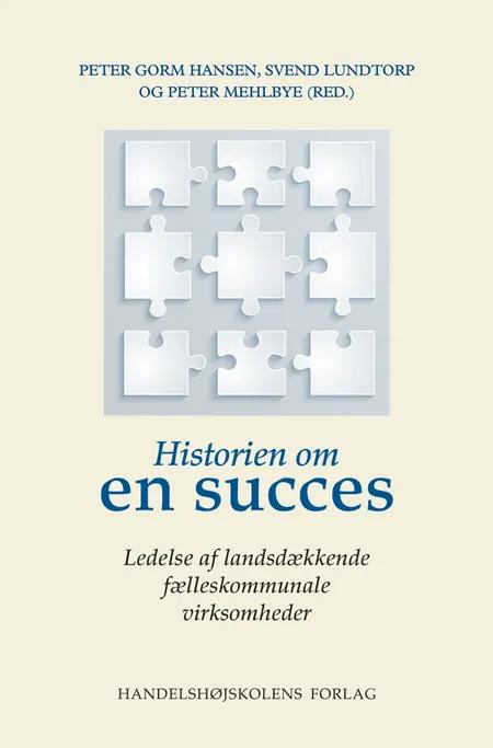 Historien om en succes af Peter Gorm Hansen