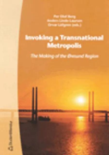 Invoking a Transnational Metropolis af Per Olof Berg