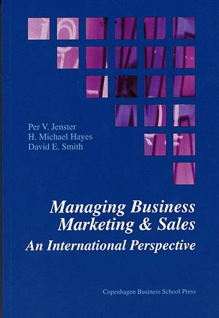 Managing business marketing & sales af Per V. Jenster