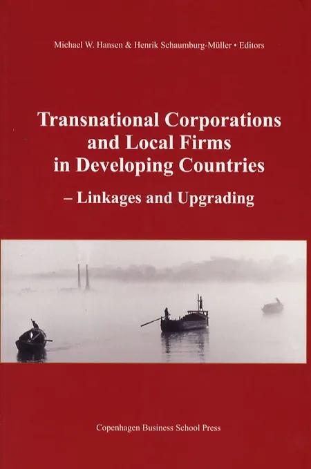 Transnational corporations and local firms in developing countries af Hansen