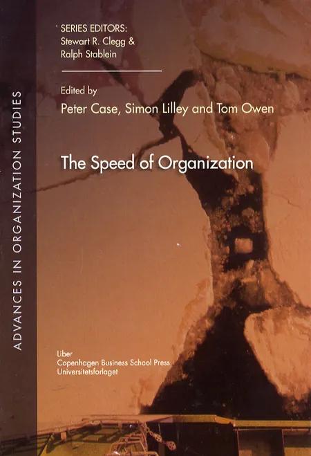 The Speed of Organization af P. Case m. fl.