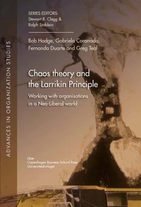 Chaos Theory and the Larrikin Principle af Greg Teal