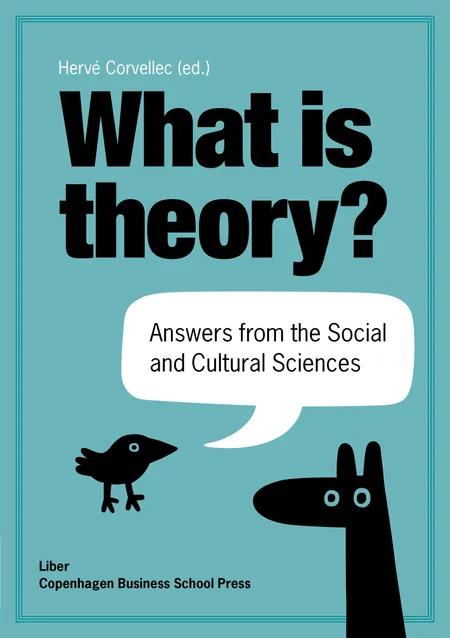What is Theory? af Hervé Corvellec