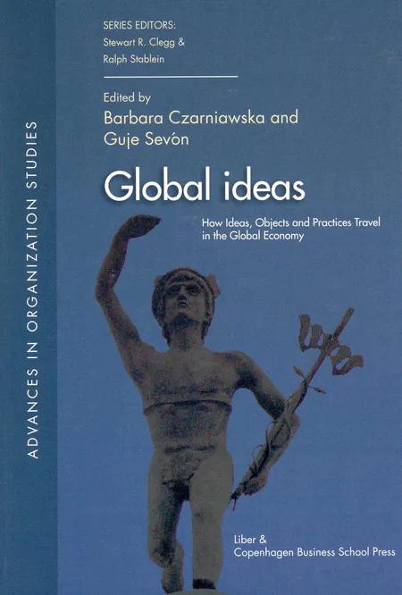 Global Ideas af Barbara Czarniawska
