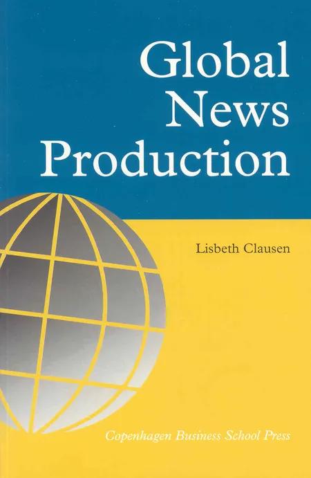 Global News Production af Lisbeth Clausen