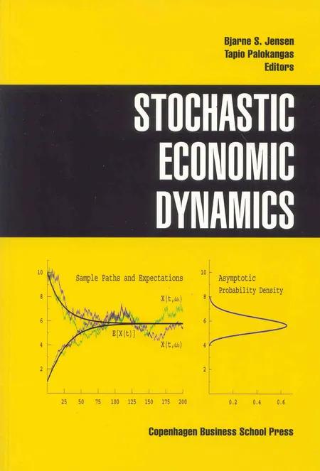 Stochastic Economic Dynamics af Bjarne S. Jensen