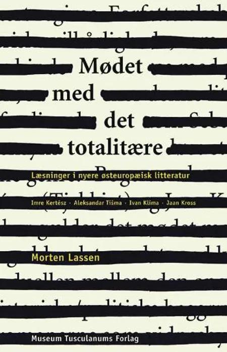 Mødet med det totalitære af Morten Lassen