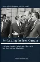 Perforating the Iron Curtain
