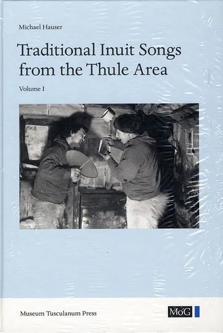 Traditional Inuit songs from the Thule area 1-2 