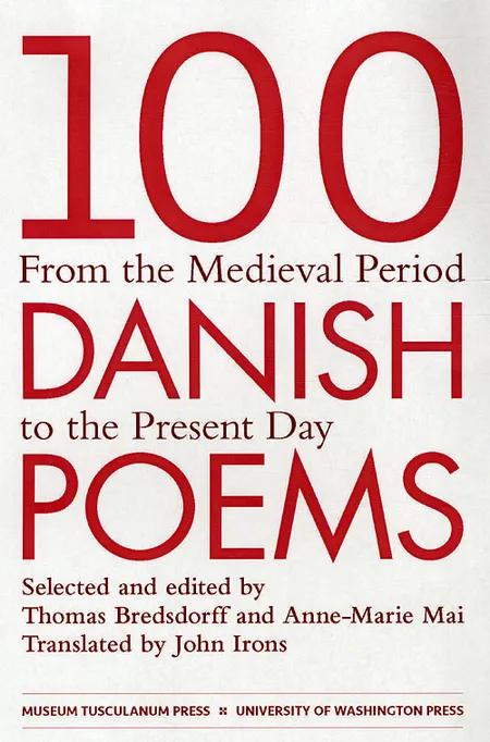 100 Danish poems from the medieval period to the present day af Thomas Bredsdorff