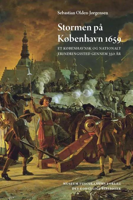 Stormen på København 1659 af Sebastian Olden-Jørgensen