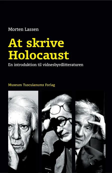 At skrive Holocaust af Morten Lassen