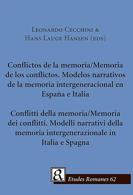 Conflictos de la memoria - memoria de los conflictos af Leonardo Cecchini