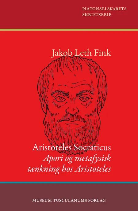Aristoteles Socraticus af Jakob Leth Fink