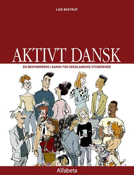 Aktivt dansk af Lise Bostrup