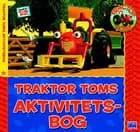 Traktor Tom´s Aktivitetsbog