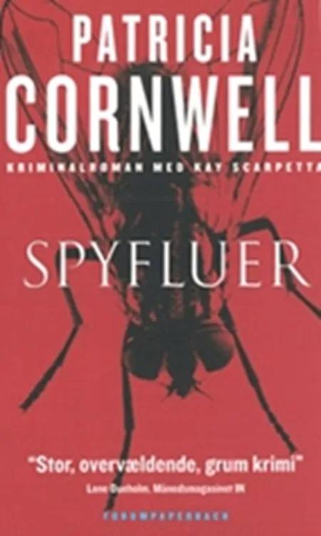 Spyfluer af Patricia Cornwell