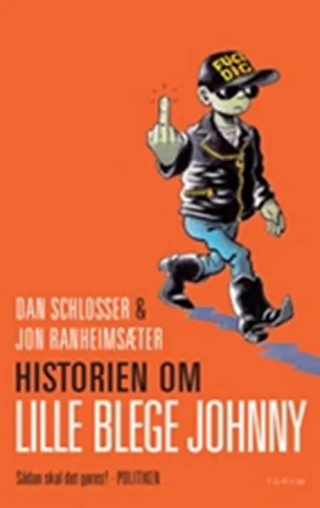 Historien om Lille Blege Johnny af Dan Schlosser