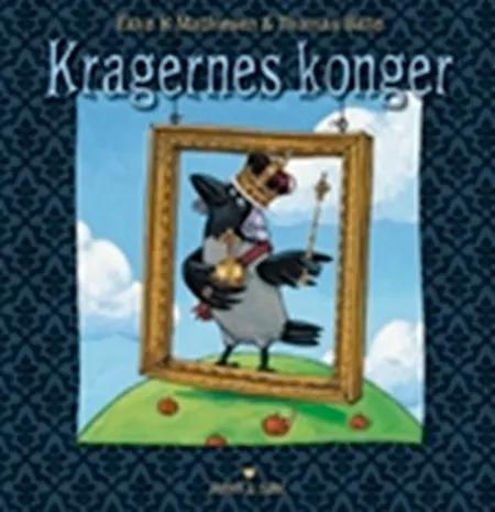 Kragernes konger af Eske K. Mathiesen