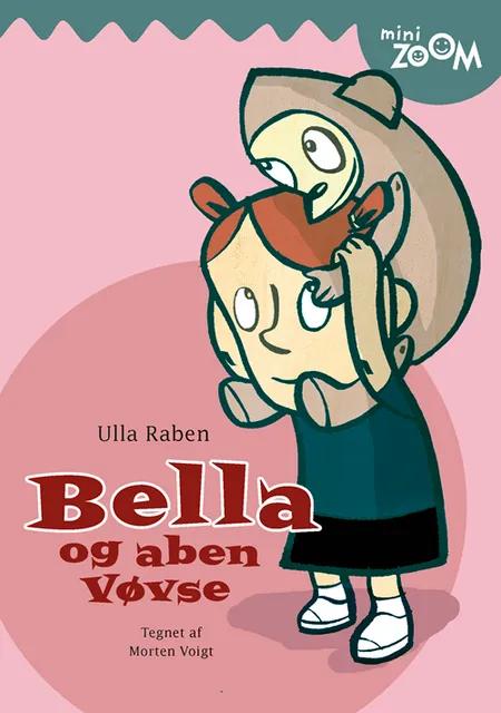 Bella og aben Vøvse af Ulla Raben