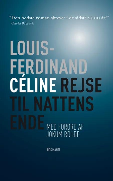 Rejse til nattens ende af Louis-Ferdinand Céline