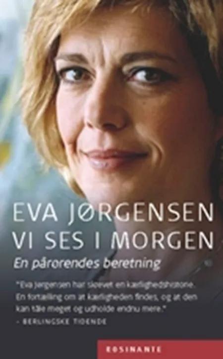 Vi ses i morgen af Eva Jørgensen