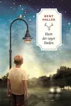 Ham der søger Døden