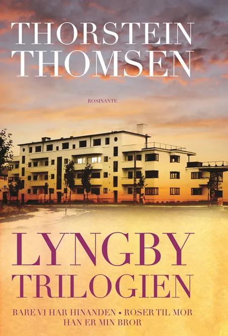 Lyngbytrilogien af Thorstein Thomsen