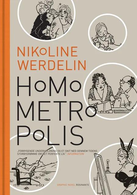 Homo metropolis 2000-2004 af Nikoline Werdelin