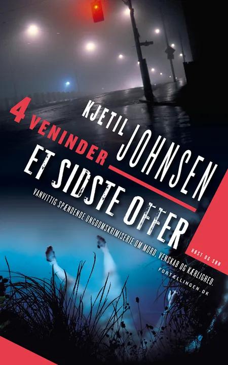 Et sidste offer af Kjetil Johnsen